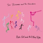 Joe Strummer & The Meascaleros' "Rock Art & the X-ray Style" LP cover.