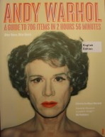 The catalogue from Moderna Museet's exhibition "Andy Warhol: 706 Items in 2 Hours 56 Minutes".