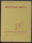 The Museum of Modern Art's booklet "Mexican Music" published to accompany the concerts held there in May 1940.